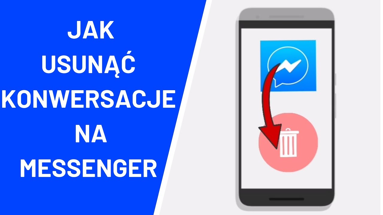 Jak wyczyścić konwersacje na Messengerze: 5 prostych kroków