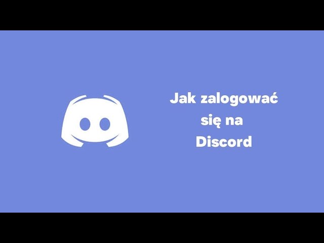 Jak zalogować się na Discorda: 5 prostych kroków 2025
